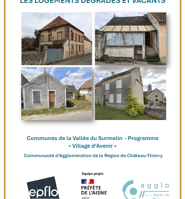 L&rsquo;EPFL des territoires Oise & Aisne mobilise les acteurs locaux contre l&rsquo;habitat dégradé et vacant